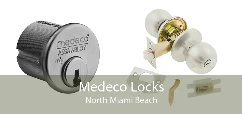 Medeco Locks North Miami Beach